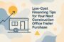 low-cost-financing-tips-for-your-next-construction-office-trailer-purchase
